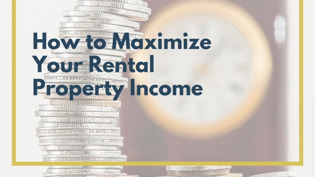 maximize-rental-property-income