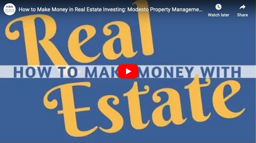 How to Make Money in Real Estate Investing: Modesto Property Management Advice